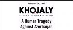 29th anniversary of the Khojaly genocide 29th anniversary of the Khojaly genocide