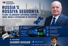 Russia’s Rossiya Segodnya plans editorial centre, urdu media expansion in Pakistan