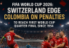 Switzerland Edge Colombia on Penalties to Reach First World Cup Quarter-final Since 1954